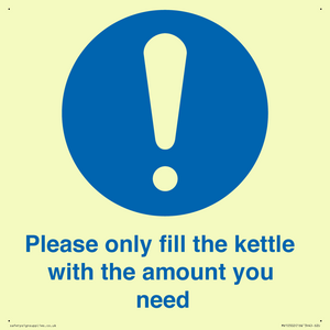 Please only fill the kettle with the amount you need